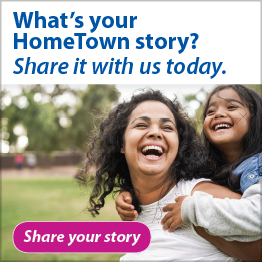 What's your HomeTown story? Click to share it with us today!
