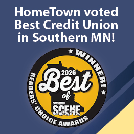 HomeTown voted Best Credit Union in Southern MN